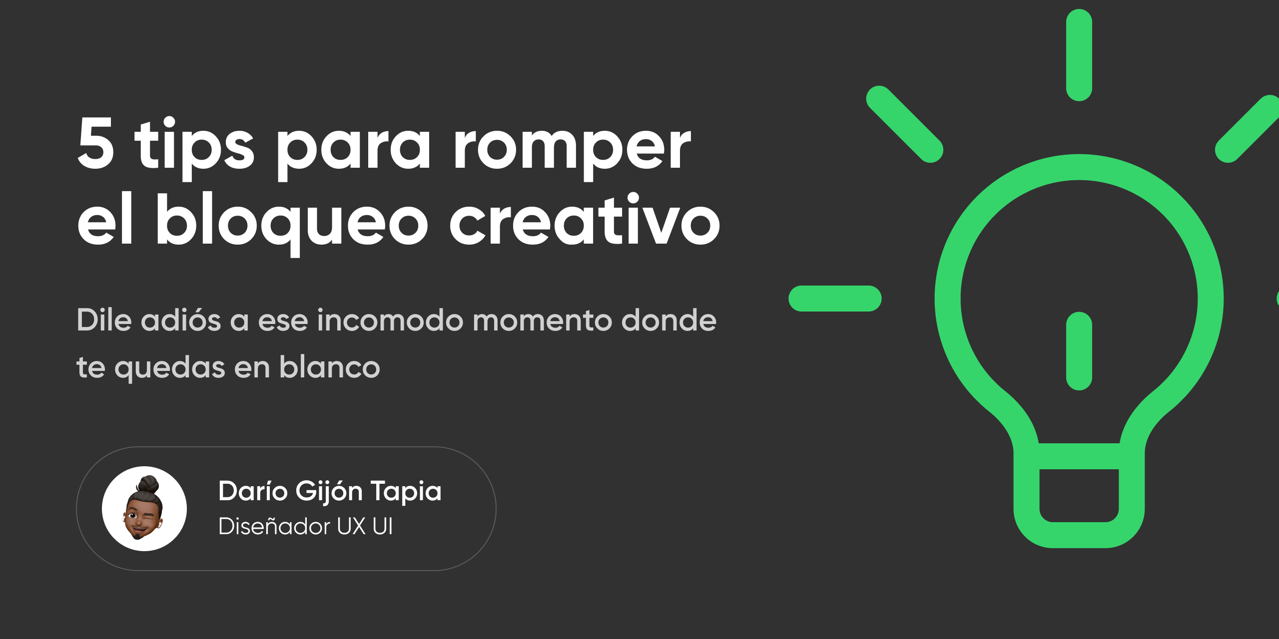 Tips para romper el bloqueo creativo